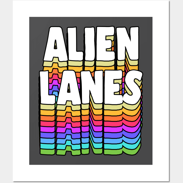 Alien Lanes // GBV Fan Typography Design Wall Art by DankFutura